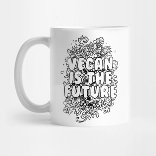 Vegan is the Future Mug